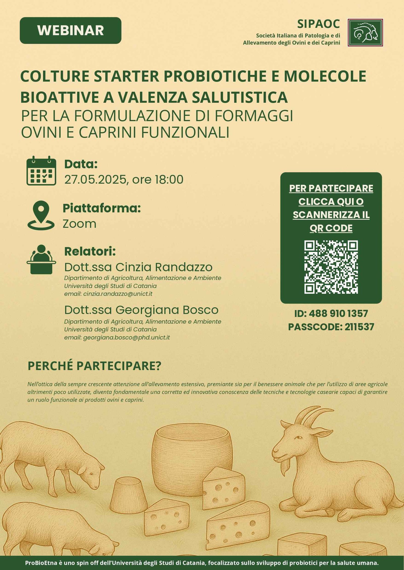 Colture starter probiotiche e molecole bioattive a valenza salutistica per la formulazione di formaggi ovini e caprini funzionali